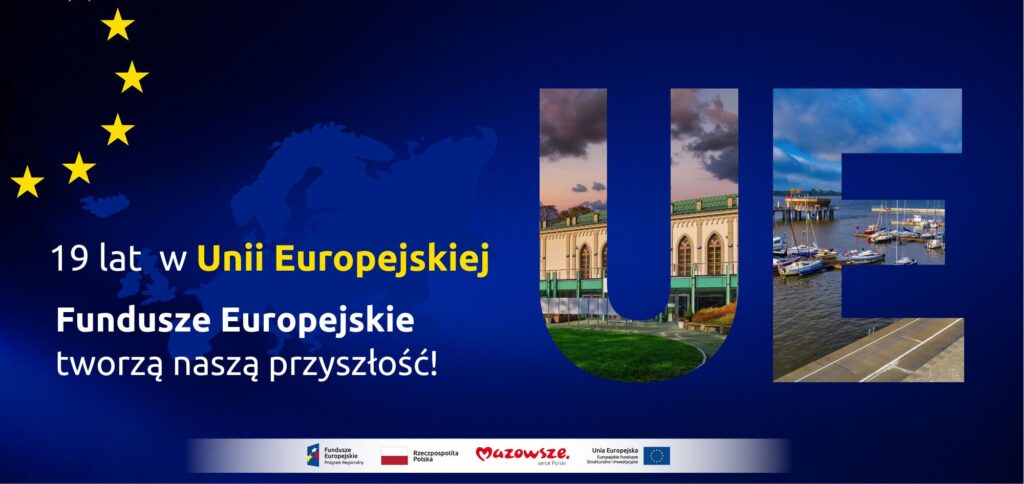 Jesteśmy już 19 lat w Unii Europejskiej – korzystamy i dziękujemy