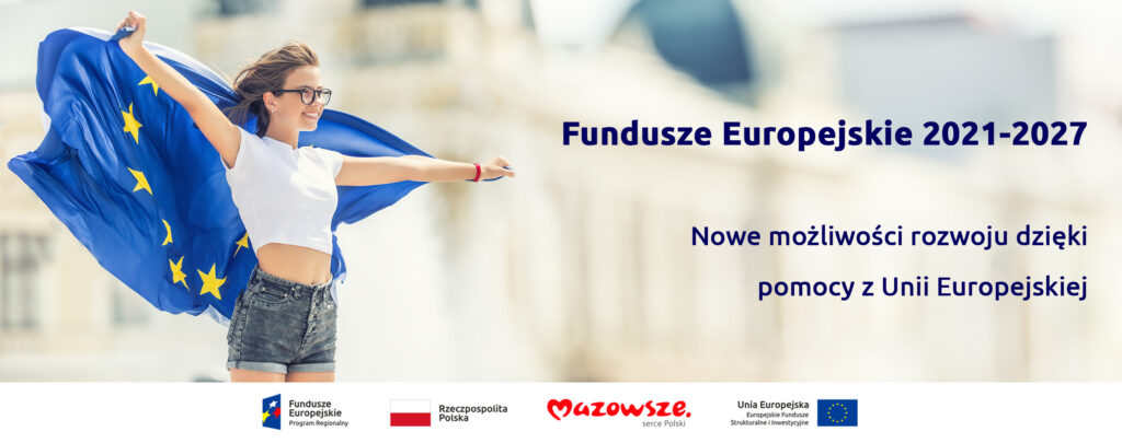 Fundusze Europejskie 2021-2027: nowe możliwości dzięki pomocy z Unii Europejskiej