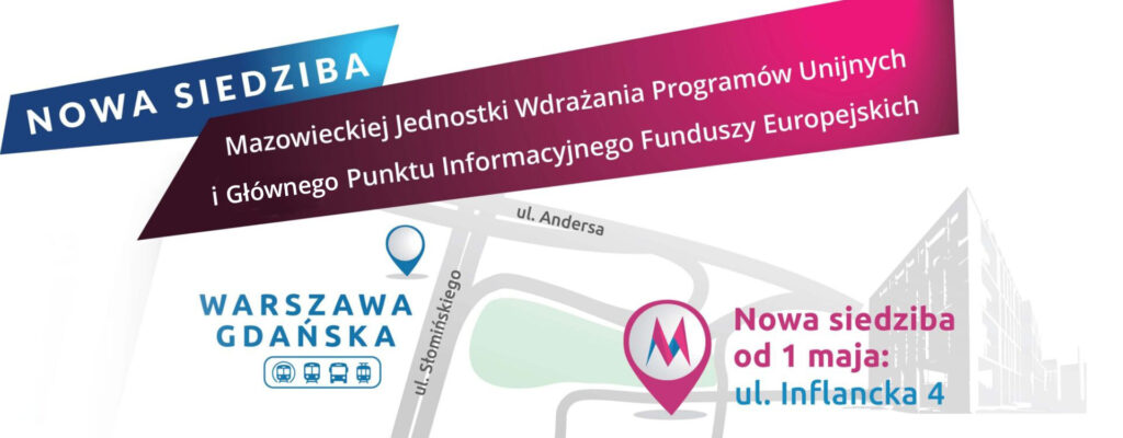 Mazowiecka Jednostka Wdrażania Programów Unijnych w nowej siedzibie