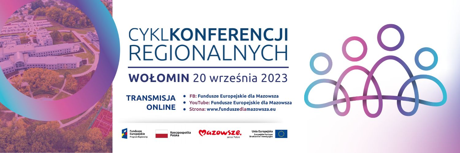 O środkach unijnych w Wołominie. Konferencja „Nowa perspektywa, nowe możliwości – #FEM 2021-2027”