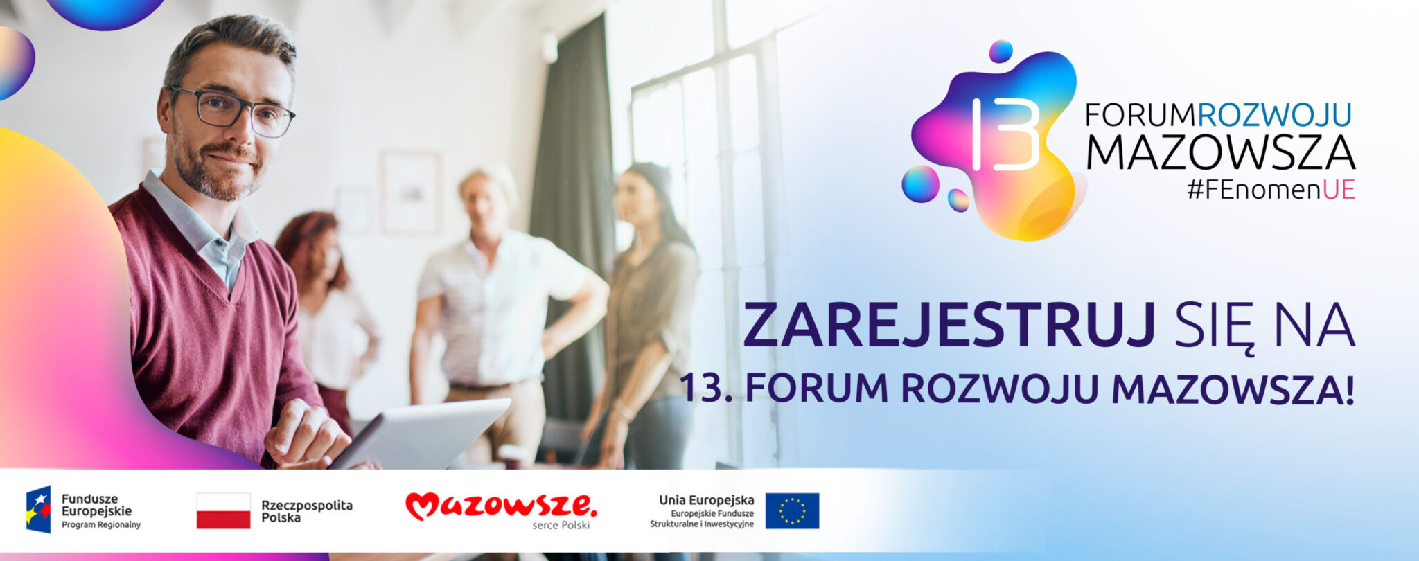 Zarejestruj się już dziś na 13. Forum Rozwoju Mazowsza!