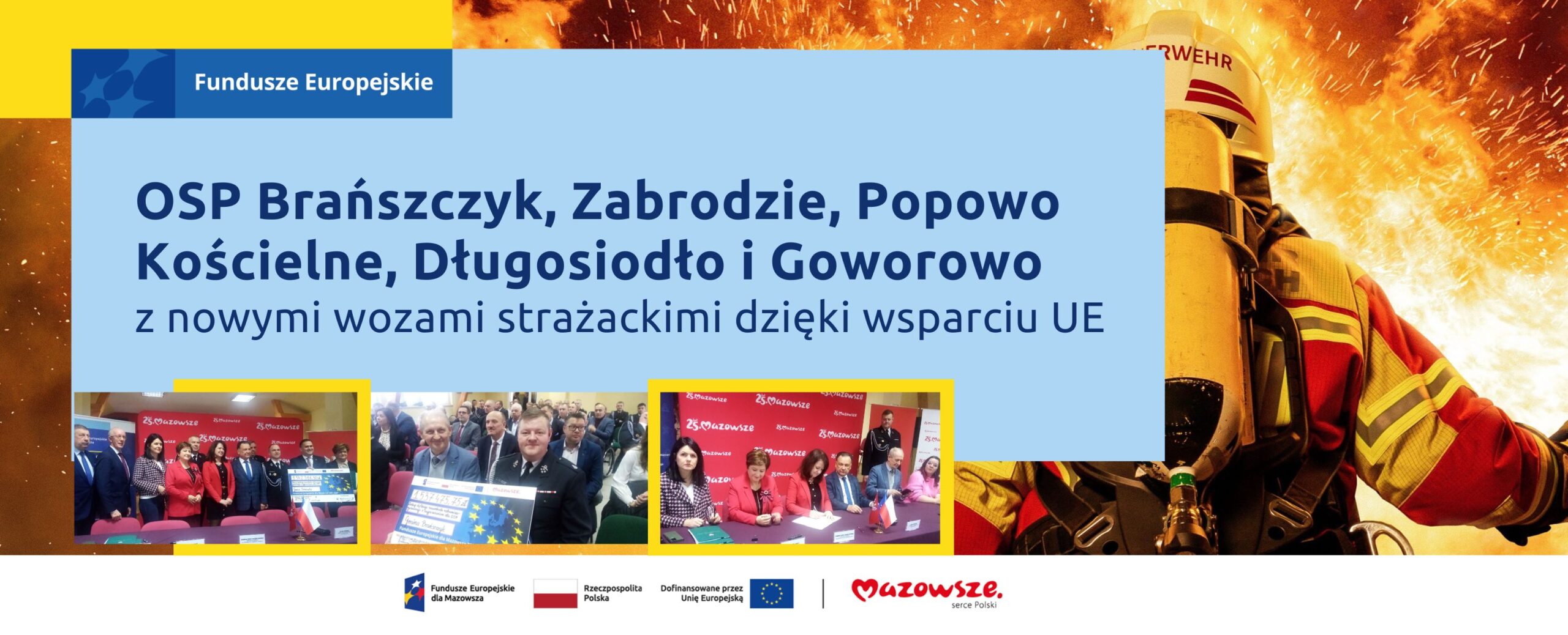 OSP Brańszczyk, Zabrodzie, Popowo Kościelne, Długosiodło i Goworowo z nowymi wozami strażackimi dzięki wsparciu UE
