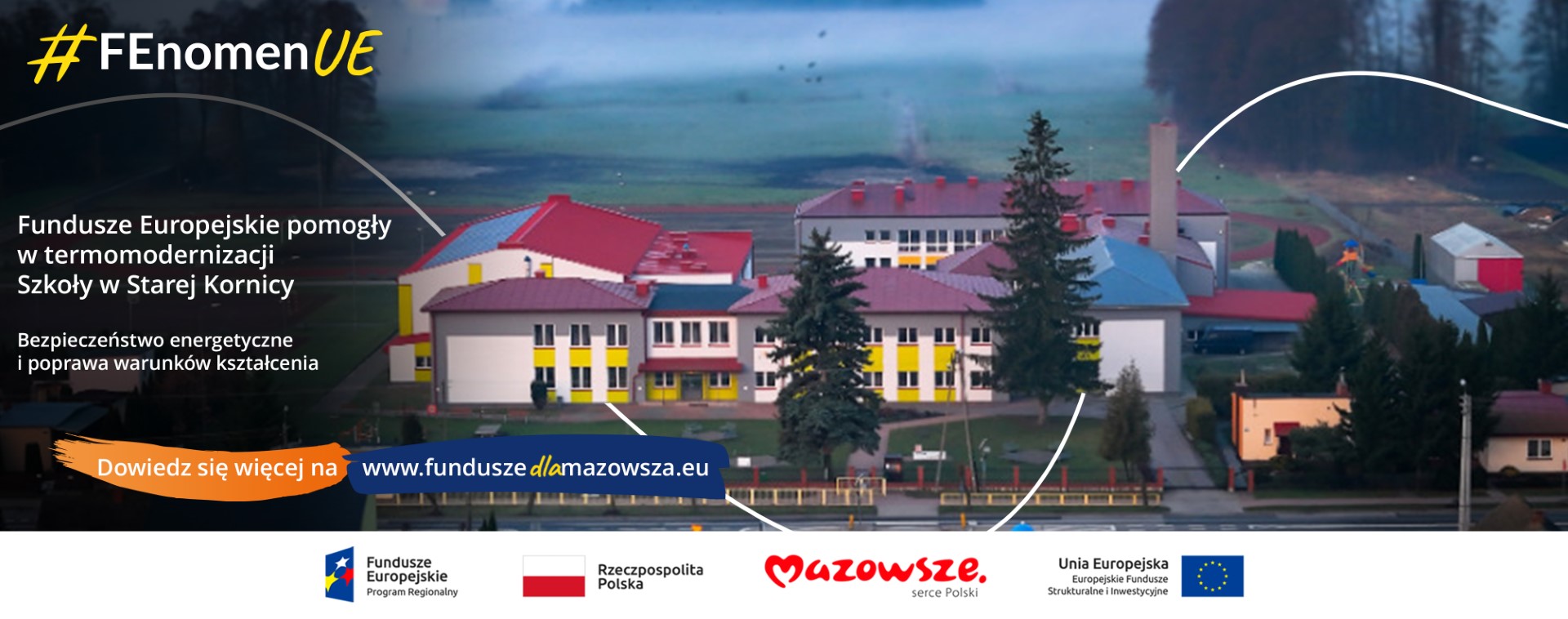 Fundusze Europejskie pomogły w termomodernizacji Szkoły w Starej Kornicy