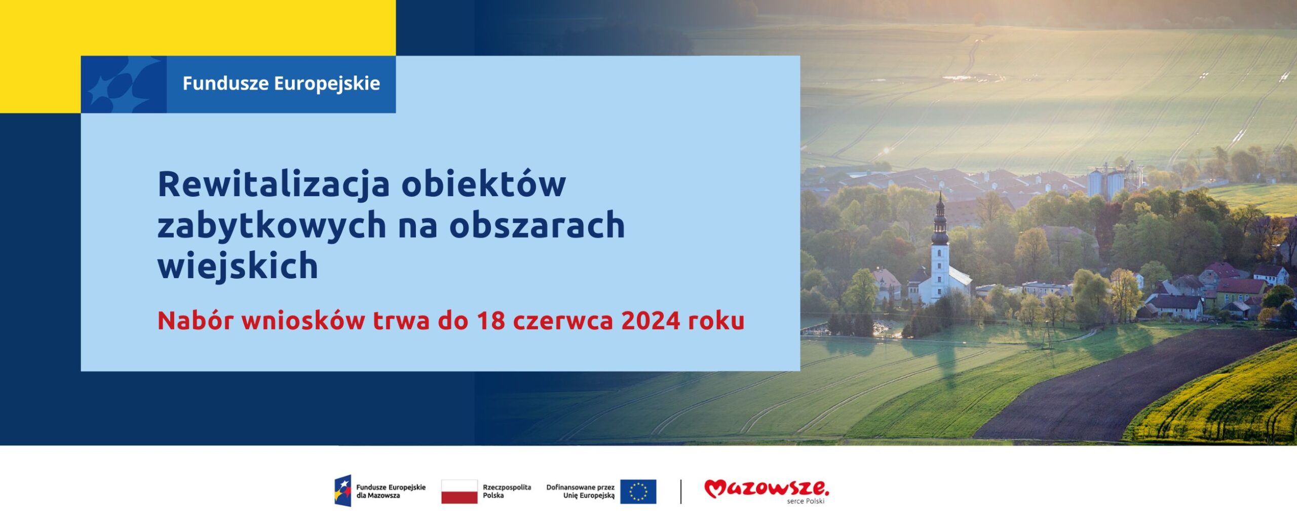 Startuje nabór na rewitalizację obiektów zabytkowych na obszarów wiejskich
