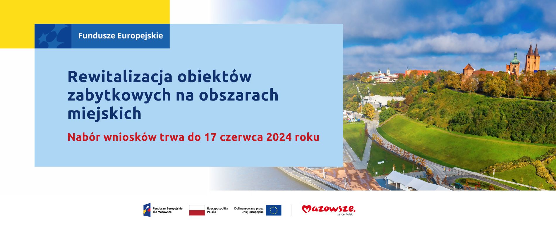 Startuje konkurs na rewitalizację obiektów zabytkowych na obszarach miejskich