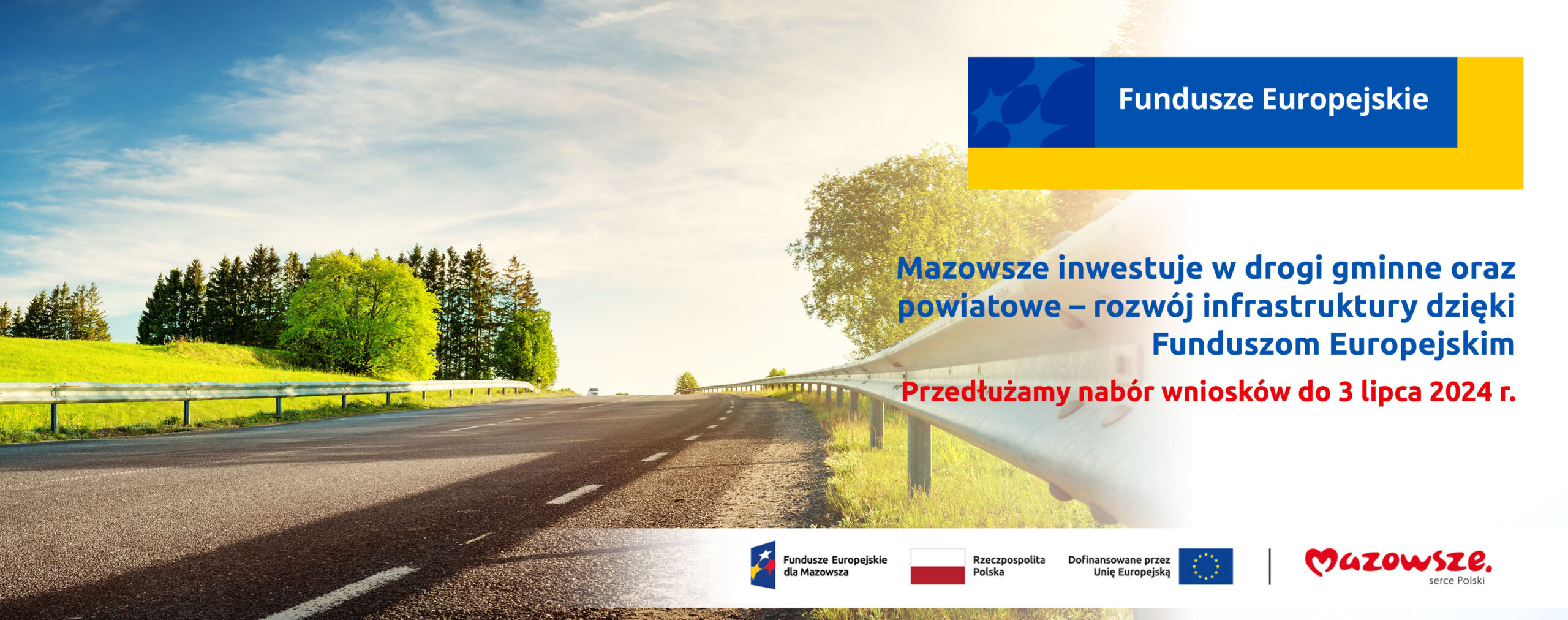 Ponownie wydłużamy naboru wniosków na projekty infrastruktury drogowej – tylko do 3 lipca 2024 r.