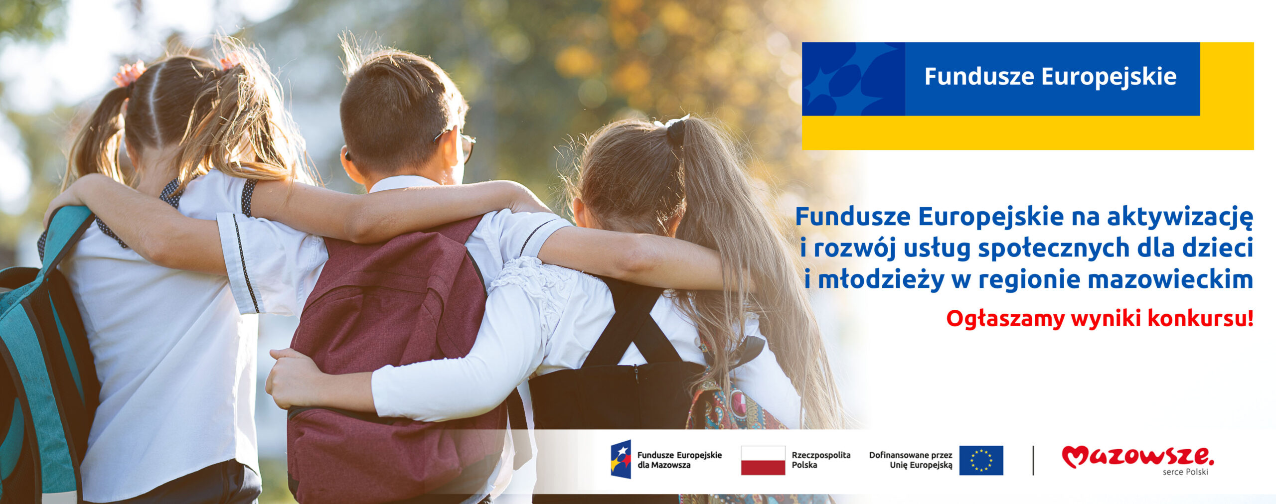 Ponad 25 mln zł na rozwój usług społecznych dla dzieci i młodzieży. Sprawdź wyniki konkursu dla Mazowsza!