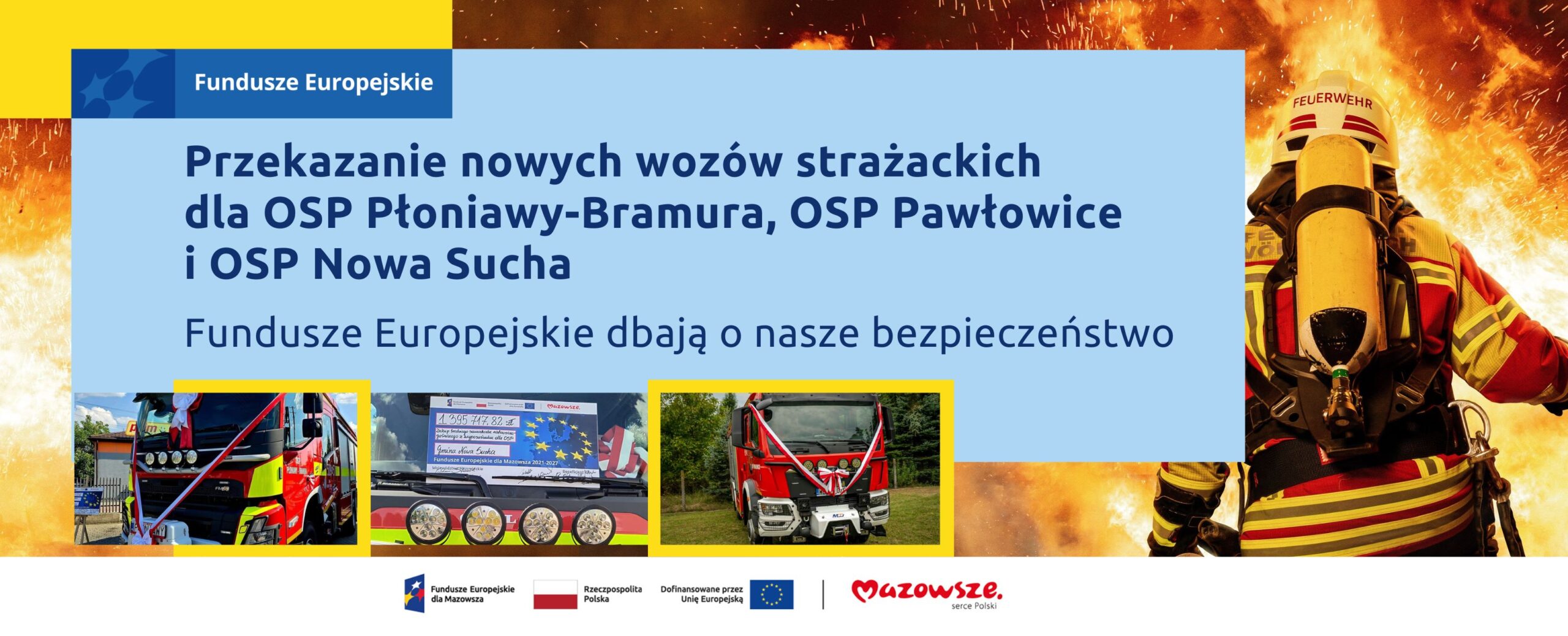 Nowe wozy strażackie dla OSP Pawłowice, Nowa Sucha i Płoniawy-Bramura