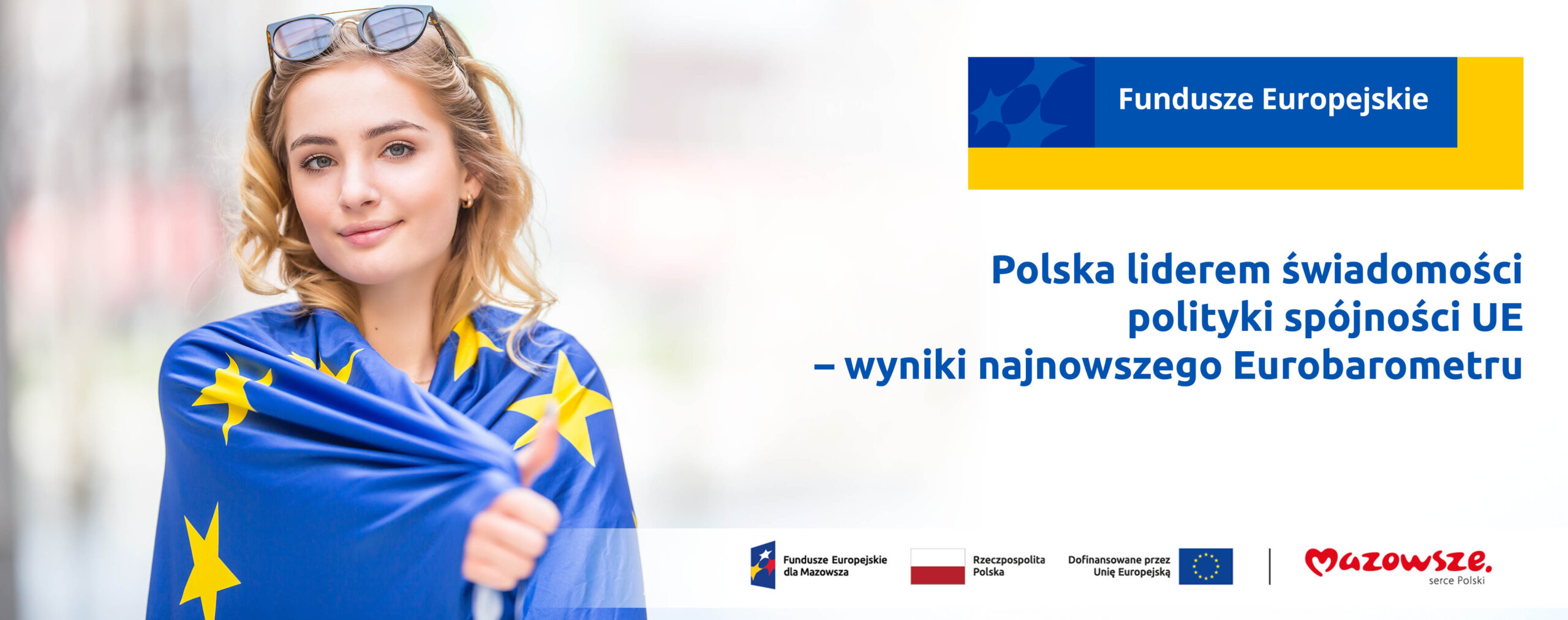 Polska liderem świadomości polityki spójności UE – wyniki najnowszego Eurobarometru