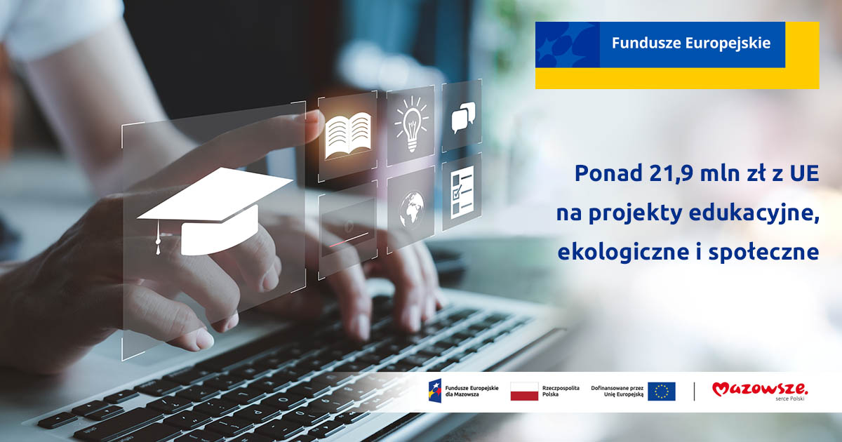 8 sierpnia 2025 r. 22 mln zł z UE pomogą w inwestycjach w powiatach żyrardowskim i ostrołęckim