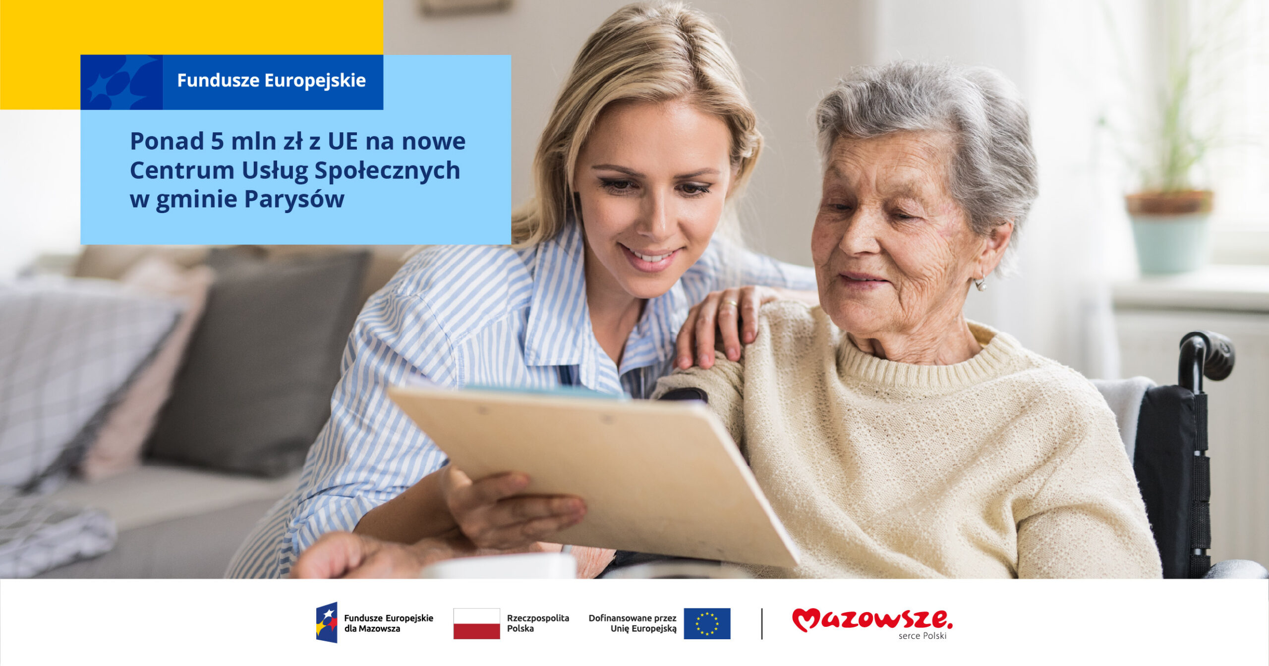 Ponad 5 mln zł z UE dla gminy Parysów