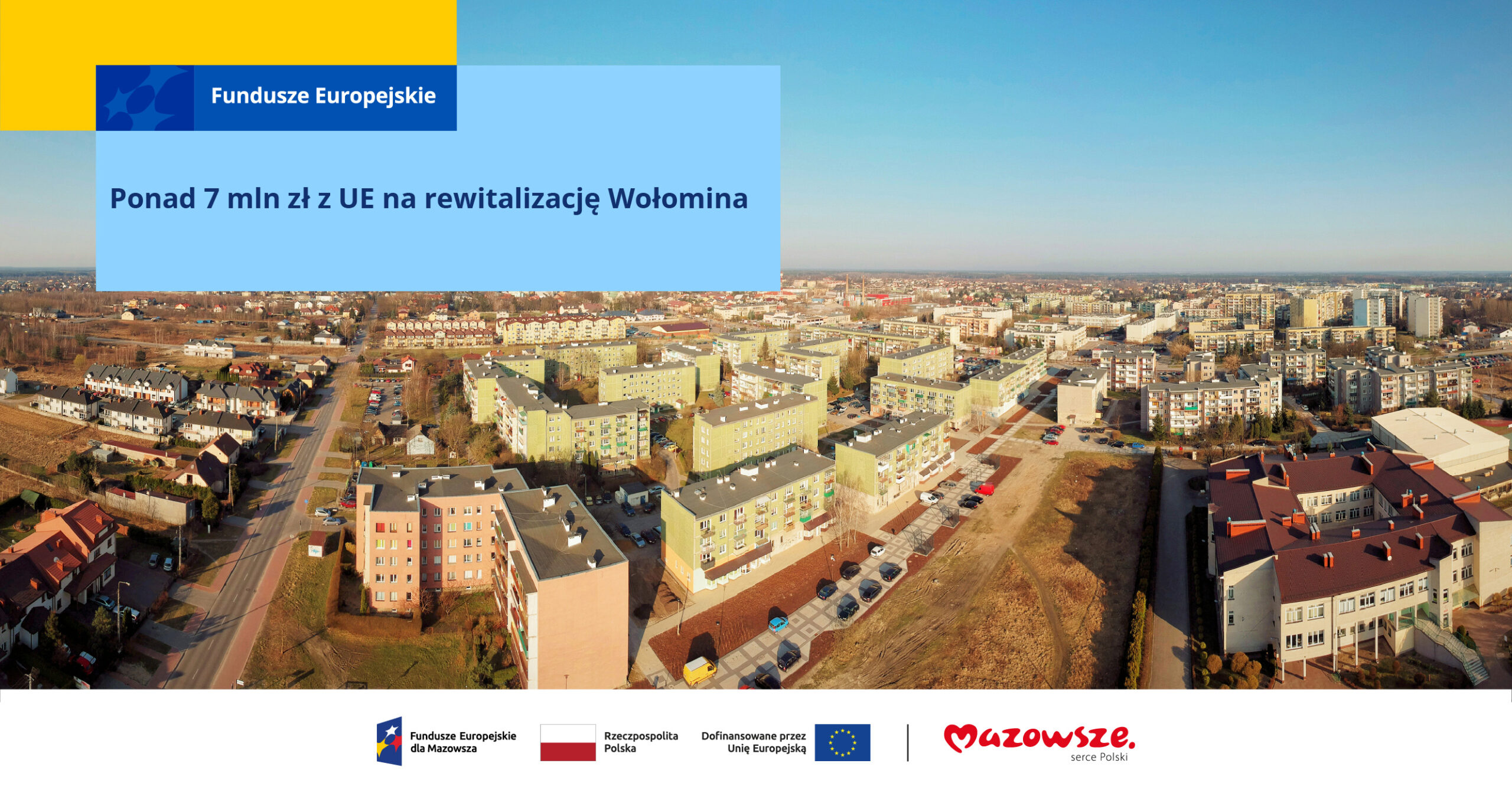 Ponad 7 mln zł z UE dla Wołomina